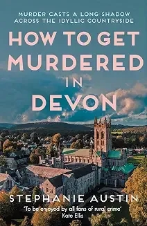 How to get murdered in Devon